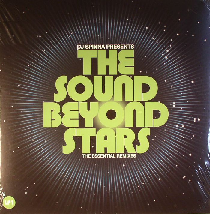 DJ Spinna The Sound Beyond Stars: The Essential Reixes LP1
