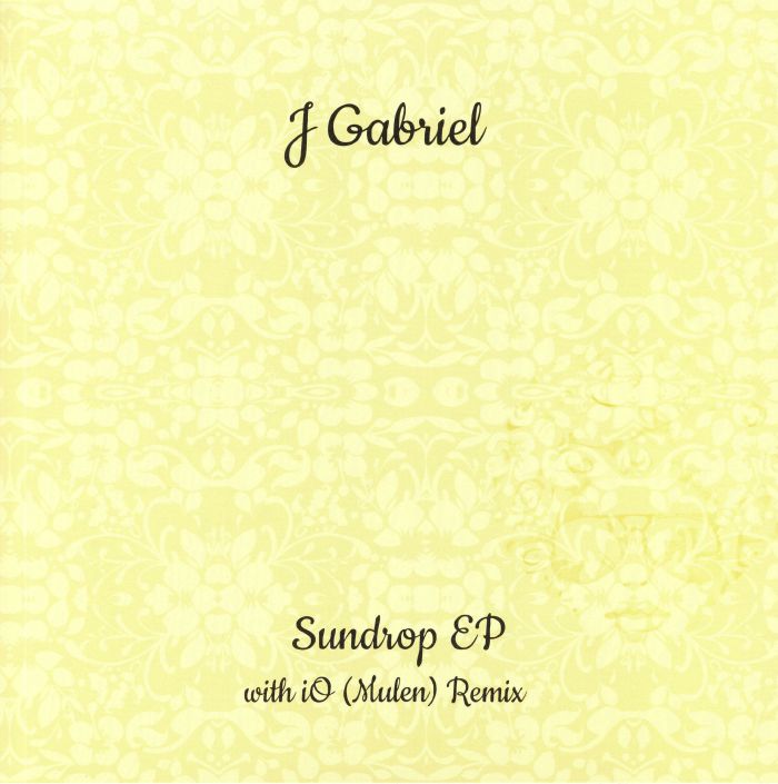 J Gabriel Sundrop EP