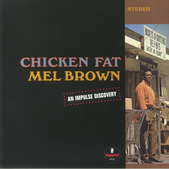 Mel Brown Chicken Fat (Verve By Request Series)