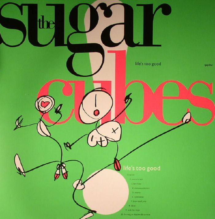 The Sugarcubes Lifes Too Good (Special Edition)