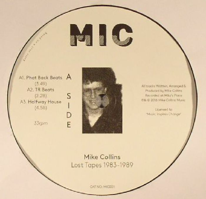 Mike Collins Lost Tapes 1983 1989