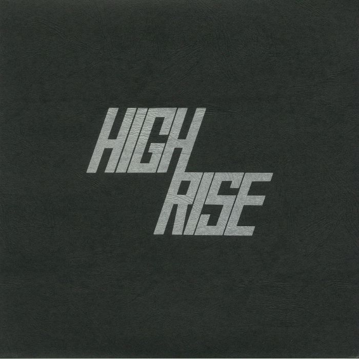 High Rise High Rise II