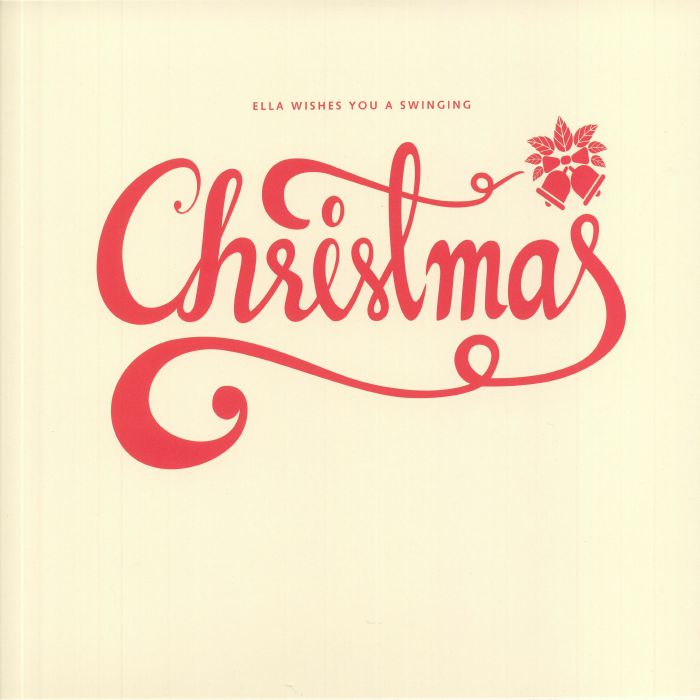 Ella Fitzgerald – Ella Wishes You A Swinging Christmas vinyl cover