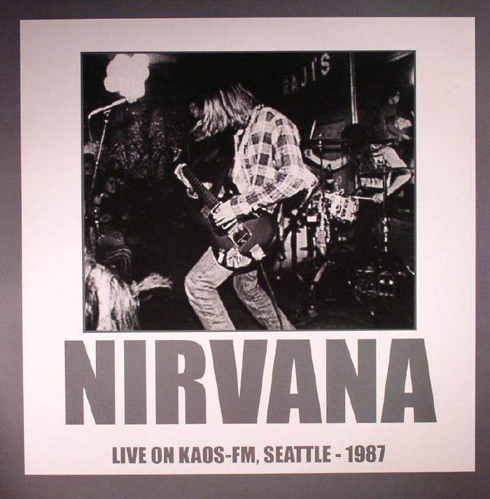 Nirvana – Live On KAOS FM Seattle 1987 vinyl cover
