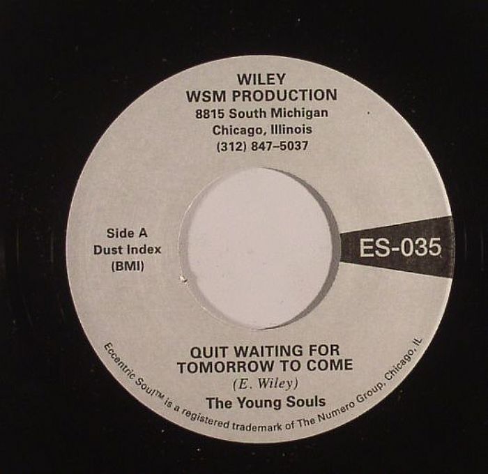 The Young Souls Quit Waiting For Tomorrow To Come