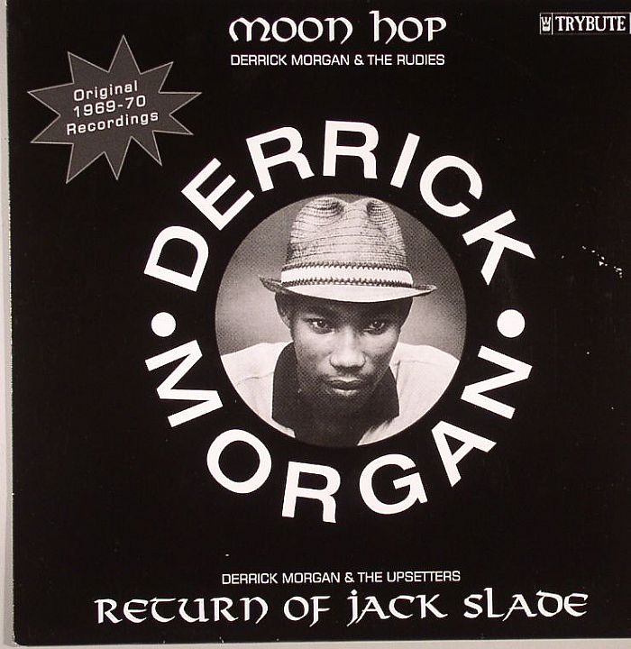 Derrick Morgan | The Rudies | The Upsetters Moon Hop