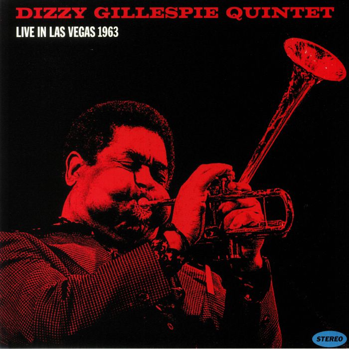 Dizzy Gillespie Quintet Live In Las Vegas 1963 (Record Store Day RSD 2023)