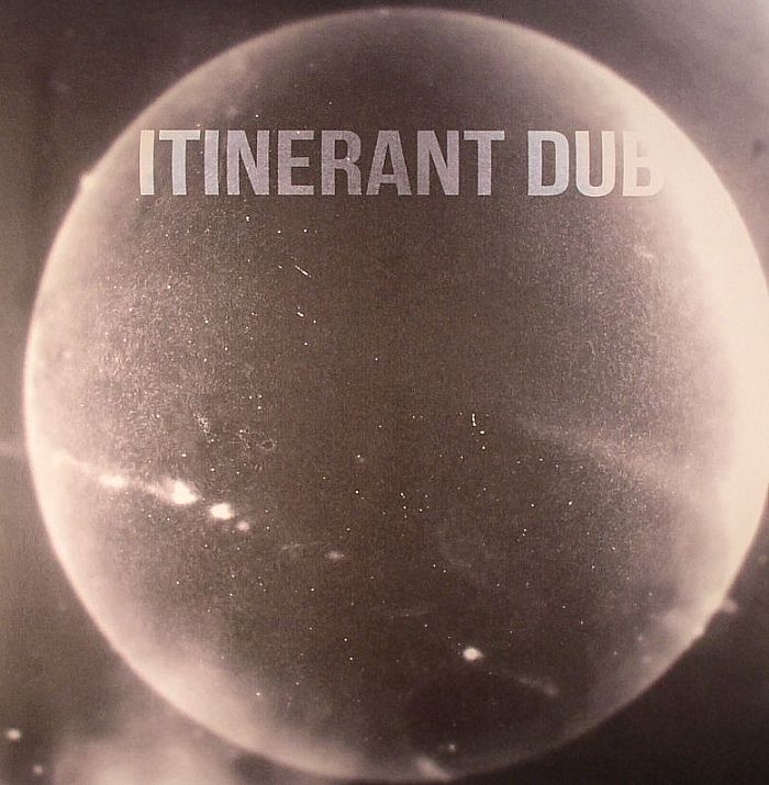 Itinerant Dubs Non Material Space