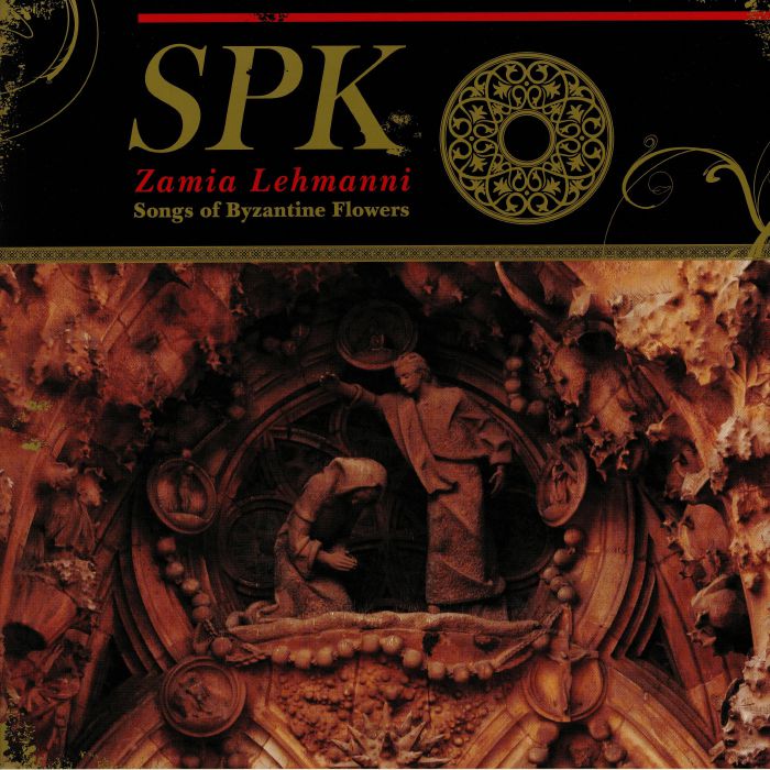 Spk Zamia Lehmanni: Songs Of Byzantine Flowers