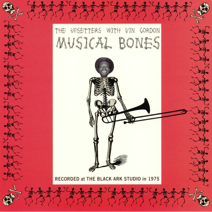 Lee Perry | The Upsetters | Vin Gordon Musical Bones