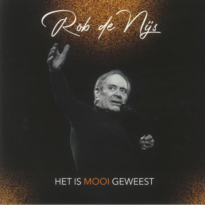 Rob De Nijs Het Is Mooi Geweest