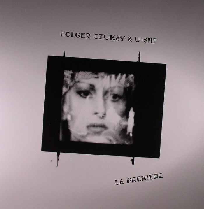Holger Czukay | U She La Premiere