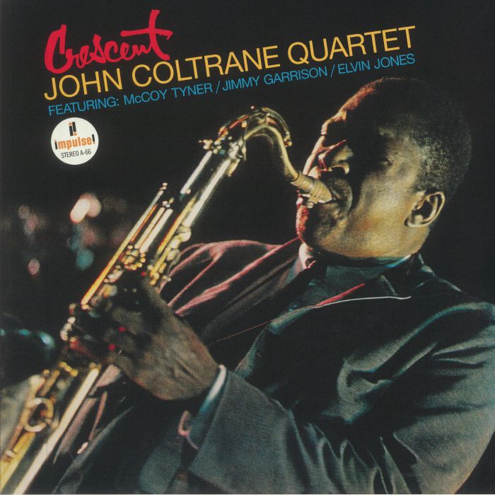 John Coltrane Quartet Crescent