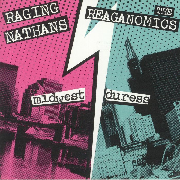 Raging Nathans | The Reaganomics Midwest Duress