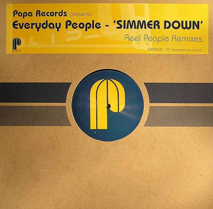 Everyday People Simmer Down (Reel People remixes)