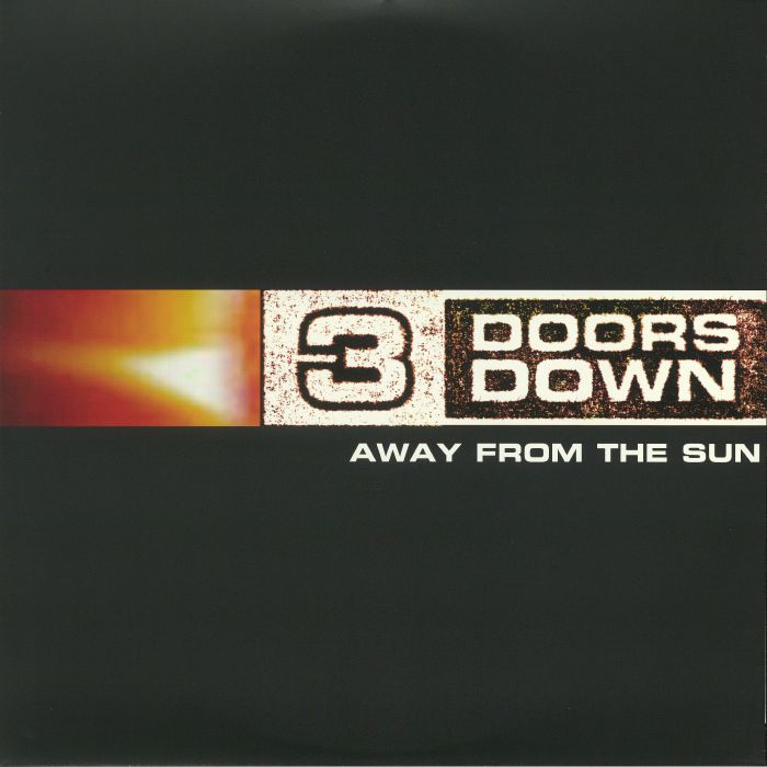 3 Doors Down Away From The Sun (reissue)