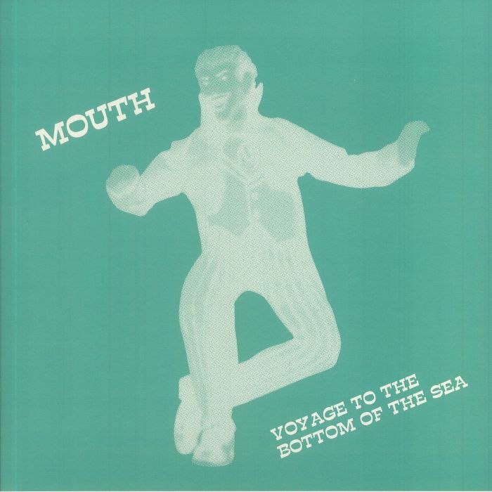 Mouth Voyage To The Bottom Of The Sea