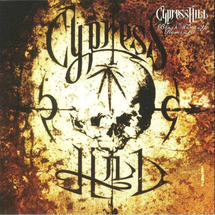Cypress Hill Black Sunday Remixes (Record Store Day 2018)