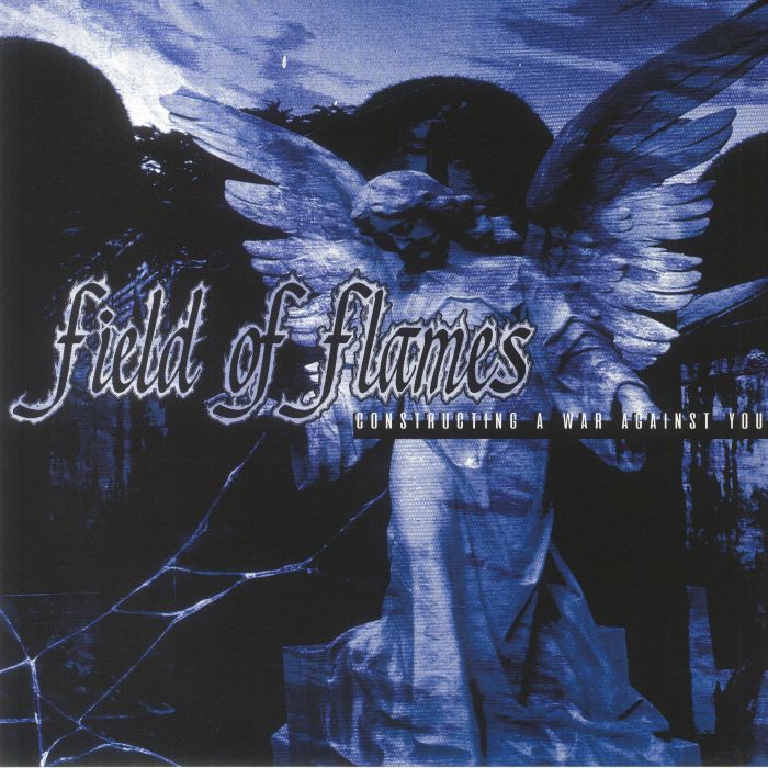 Field Of Flames Constructing A War Against You