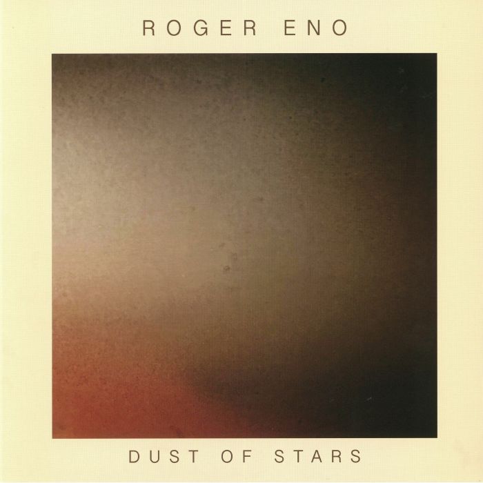 Roger Eno Dust Of Stars