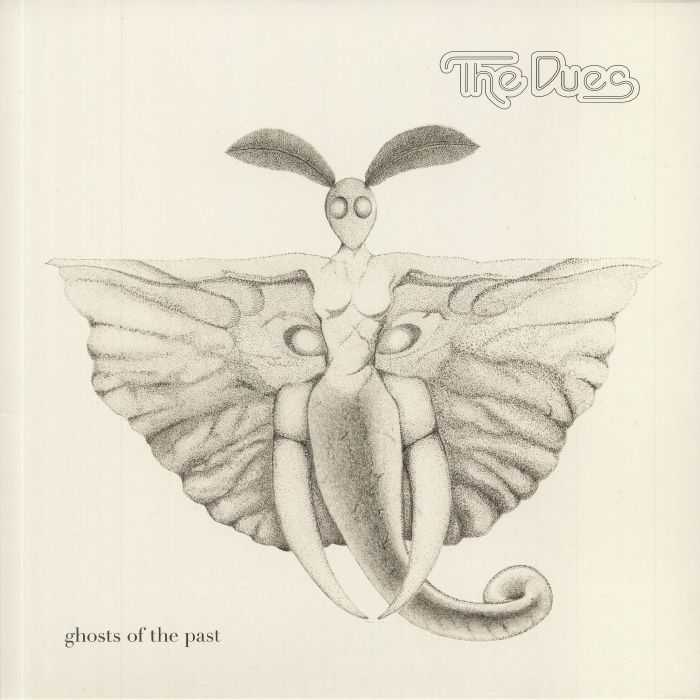 The Dues Ghosts Of The Past