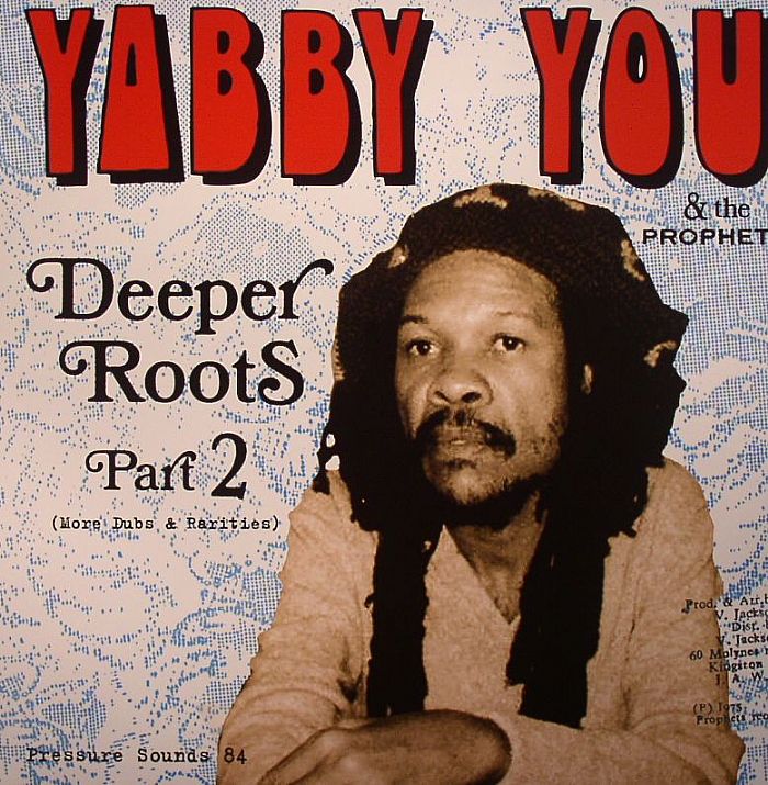 Yabby You | The Prophets Deeper Roots Part 2