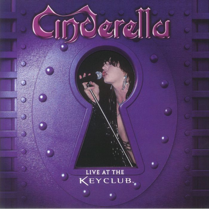 Cinderella Live At The Keyclub