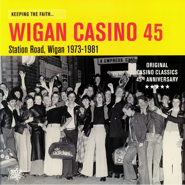 Various Artists Keeping The Faith: Wigan Casino 45: Station Road Wigan 1973 1981