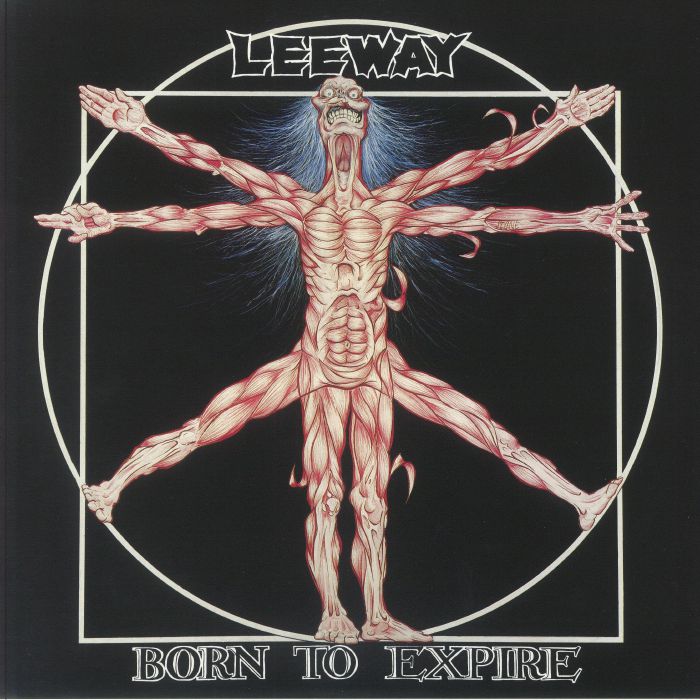 Leeway – Born To Expire vinyl cover