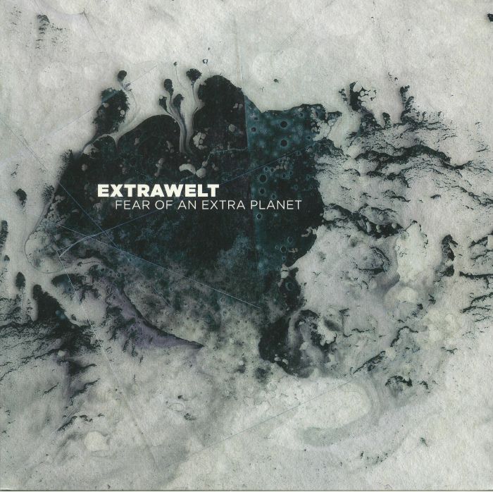 Extrawelt Fear Of An Extra Planet