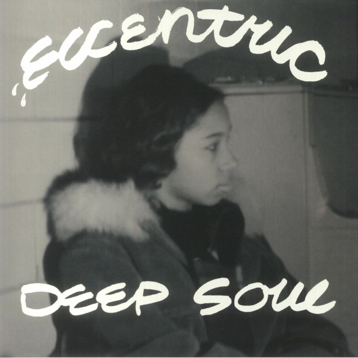 Various Artists Eccentric Deep Soul