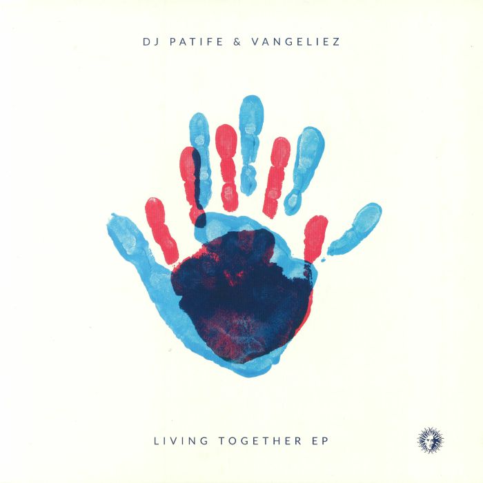 DJ Patife | Vangeliez Living Together EP