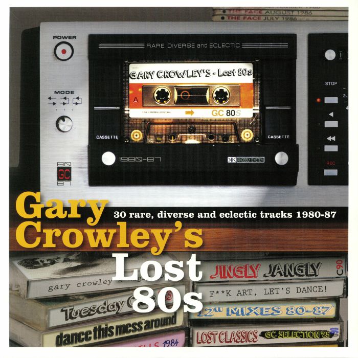 Gary Crowley Gary Crowleys Lost 80s