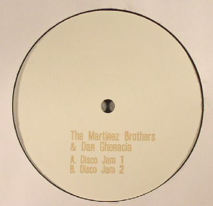 The Martinez Brothers | Dan Ghenacia Disco Jam EP