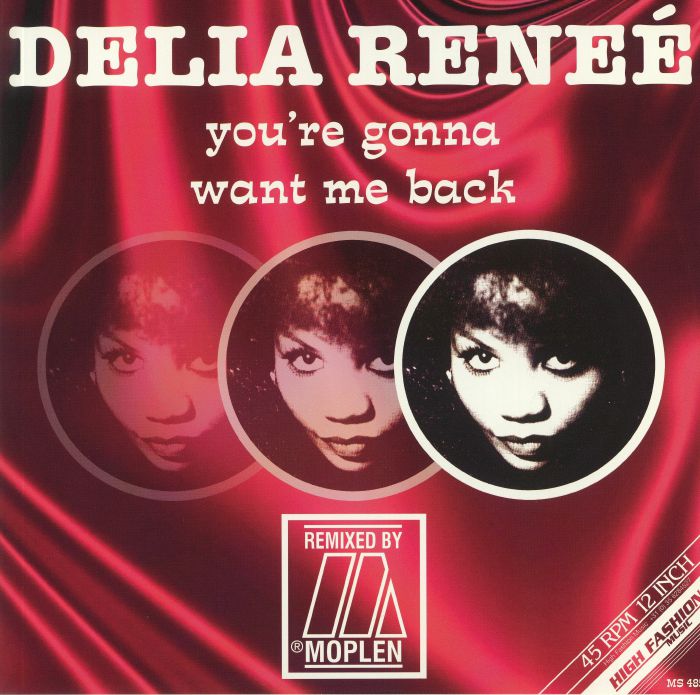 Delia Renee | Moplen Youre Gonna Want Me Back (remixes)
