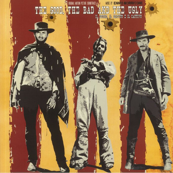 Ennio Morricone The Good The Bad and The Ugly (Soundtrack)