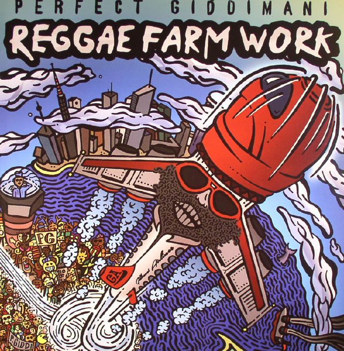 Perfect Giddimani Reggae Farm Work