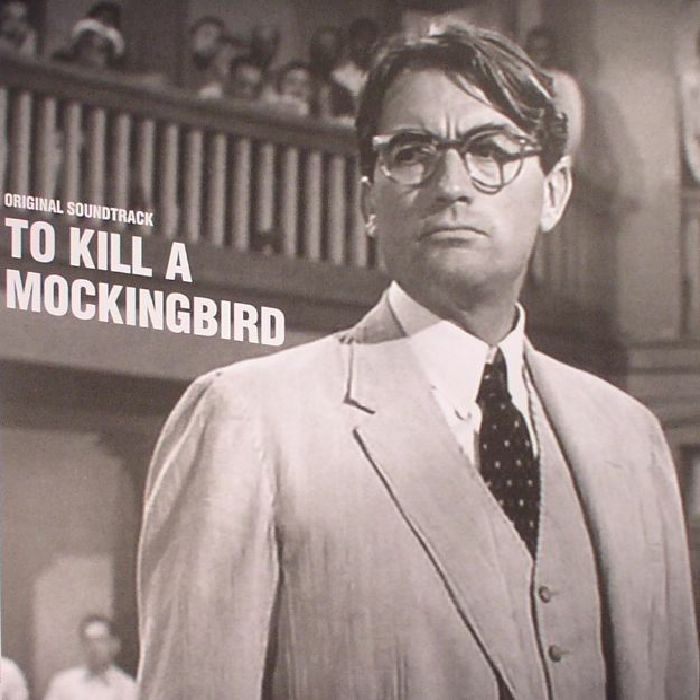 Elmer Bernstein To Kill A Mockingbird (Soundtrack) (reissue)