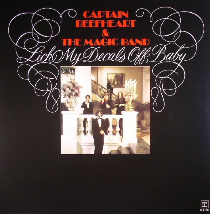 Captain Beefheart | The Magic Band Lick My Decals Off Baby