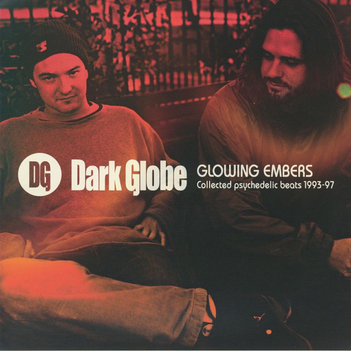 Dark Globe – Glowing Embers: Collected Psychedelic Beats 1993-97 vinyl cover