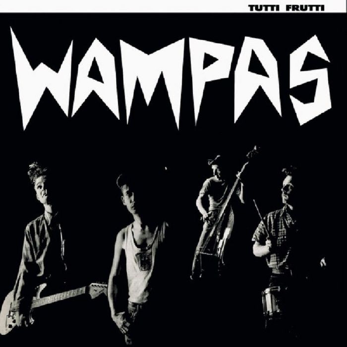 Wampas Tutti Frutti