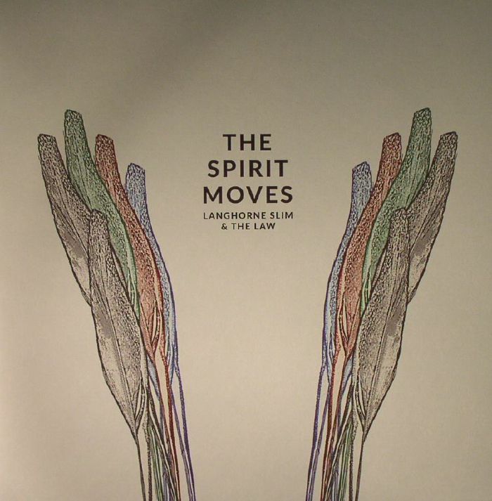 Langhorne Slim and The Law The Spirit Moves