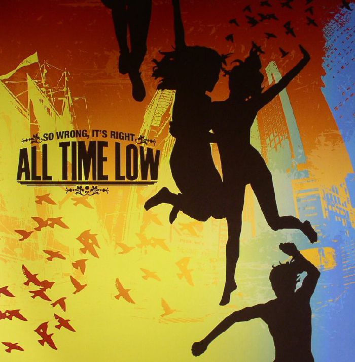 All Time Low So Wrong Its Right