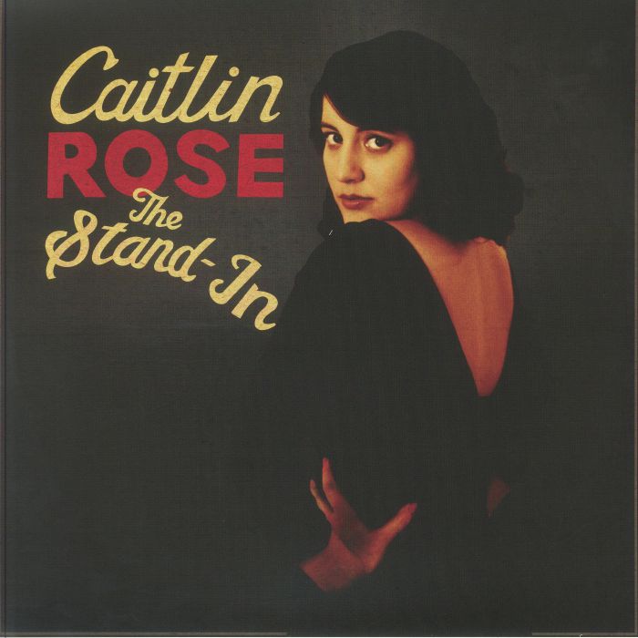Caitlin Rose The Stand In (Record Store Day RSD 2024)