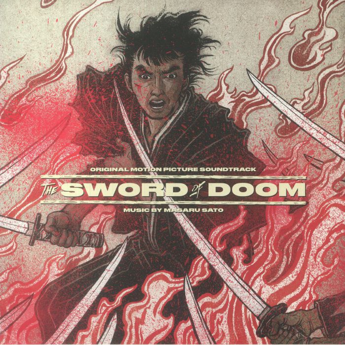 Masaru Sato The Sword Of Doom (Soundtrack)