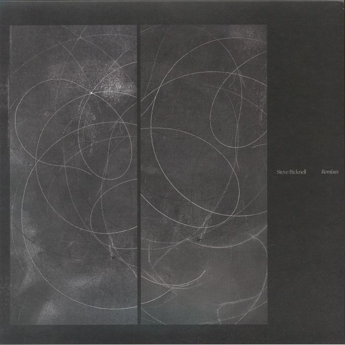 Steve Bicknell – Remixes vinyl cover