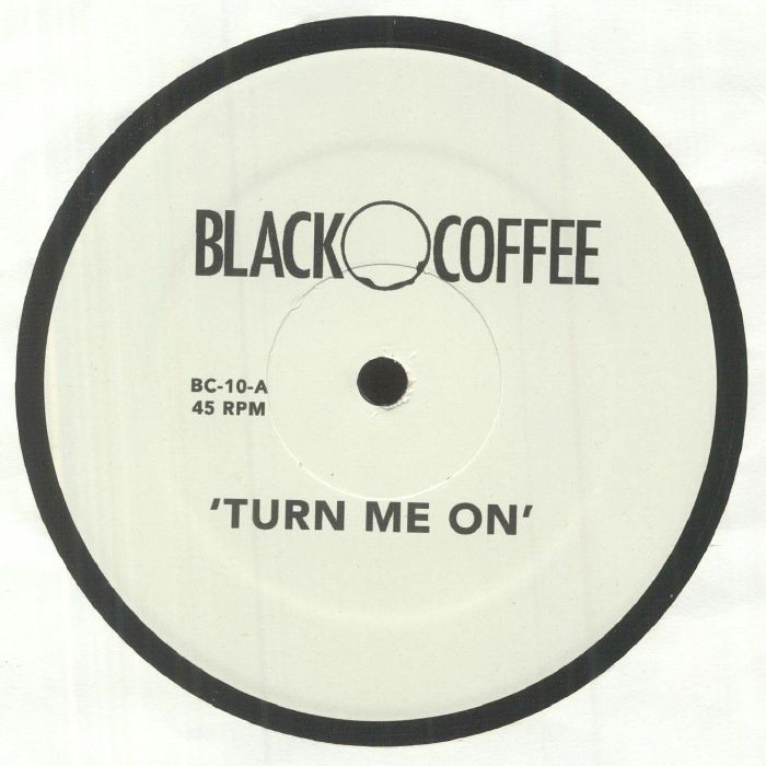 Black Coffee Turn Me On