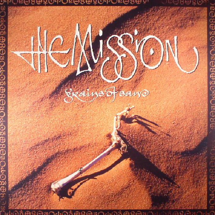 The Mission Grains Of Sand (remastered)