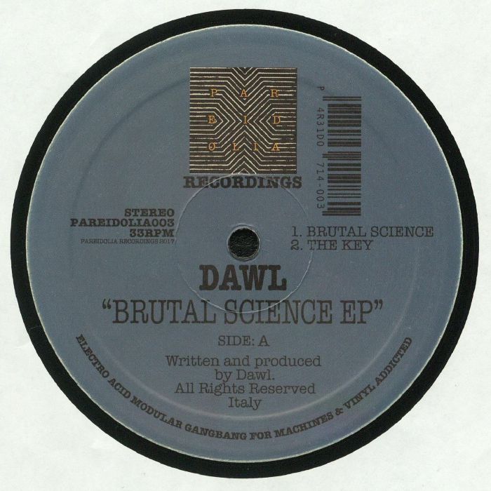 Dawl Brutal Science EP