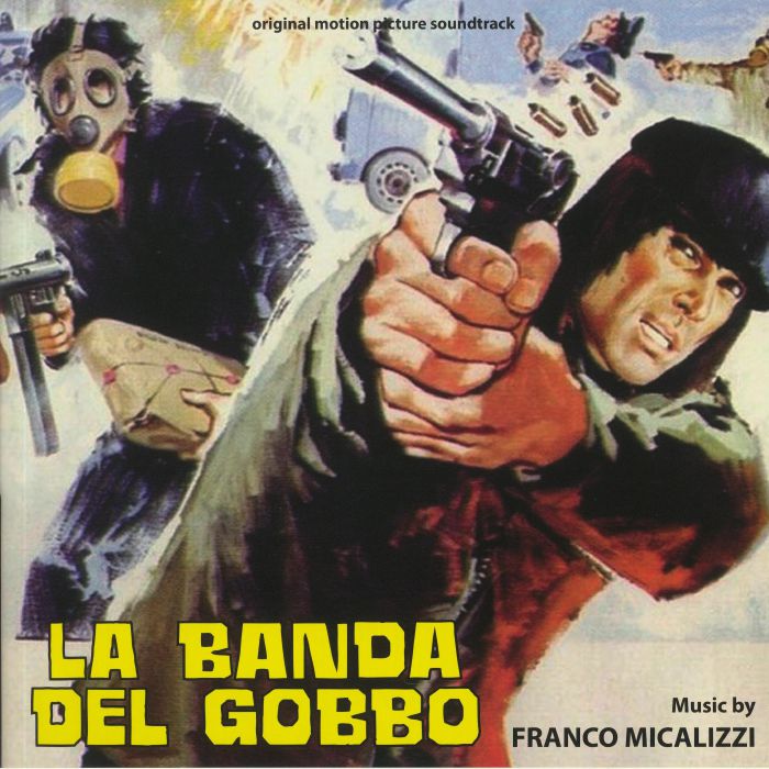 Franco Micalizzi – La Banda Del Gobbo (Soundtrack) vinyl cover